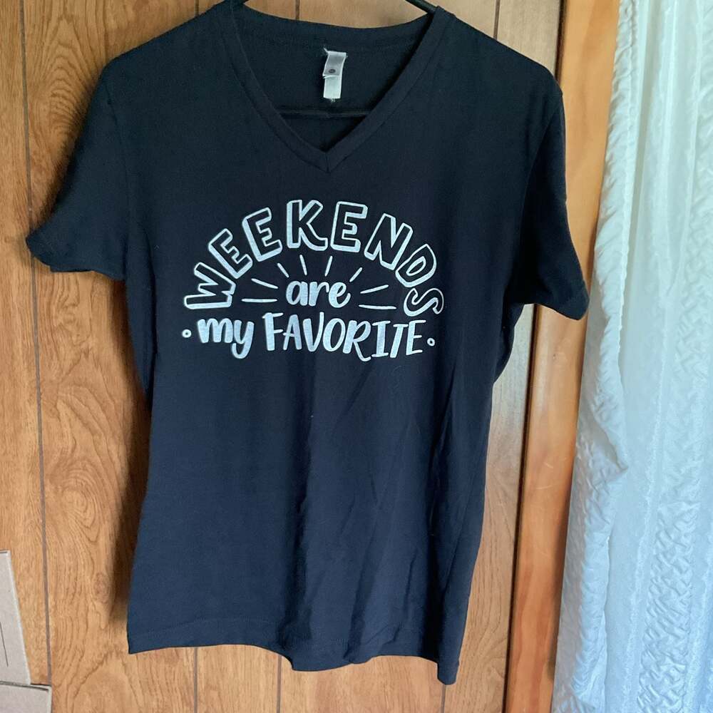 Next Level Black V-Neck Graphic Tee "Weekends Are My Favorite"
